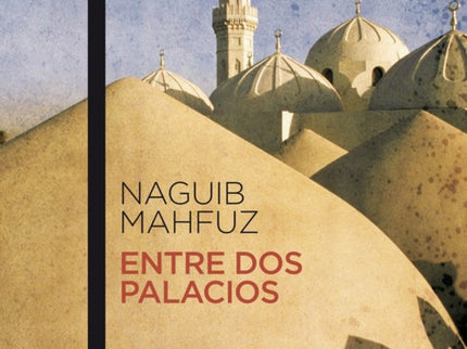 Entre Dos Palacios