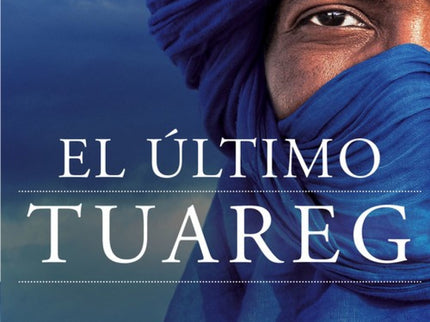 Libro El último Tuareg: Más de treinta años después de la publicación de su mítica novela Tuareg,Alberto Vázquez Figuero