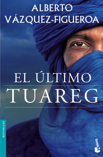Libro El último Tuareg: Más de treinta años después de la publicación de su mítica novela Tuareg,Alberto Vázquez Figuero