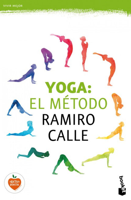 Libro Yoga:el Método Ramiro Calle: Por fin tienes en tus manos la obra cumbre de Ramiro Calle sobre una de las disciplin