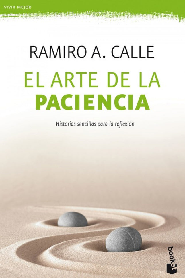 El Arte De La Paciencia