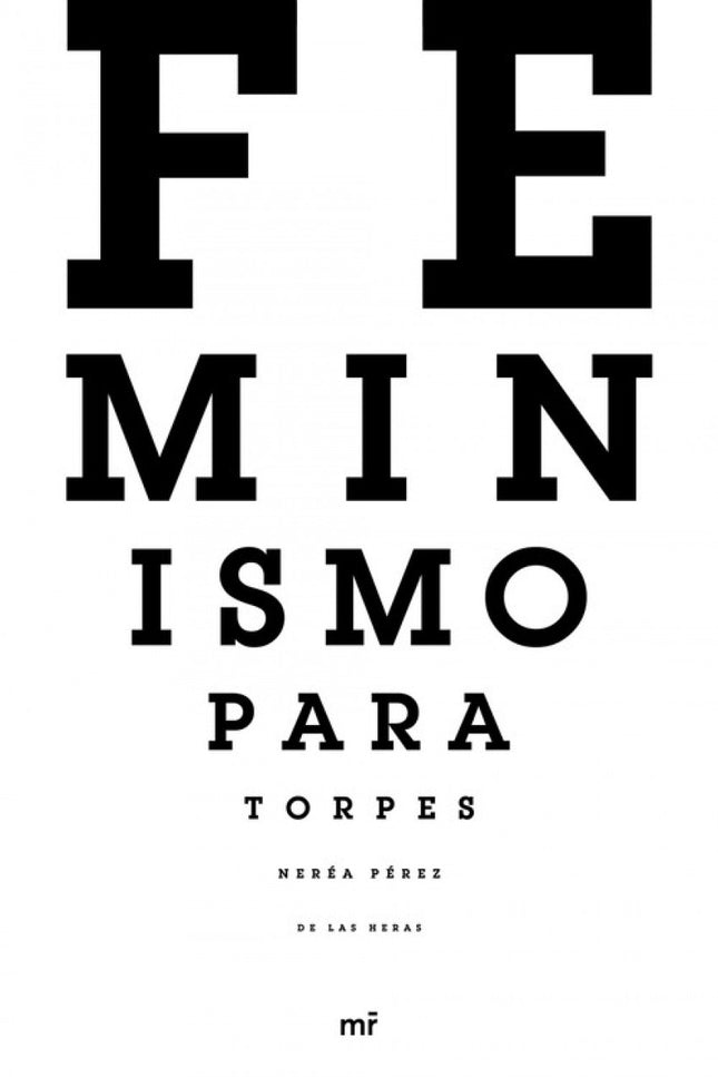 Feminismo Para Torpes