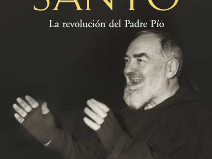 Libro El Santo: El Padre Pío de Pietrelcina nació en 1887 y murió en 1968 en el convento capuchino de San Giovanni Rotondo. Allí dedicó medio siglo, casi exclusivamente, a confesar a decenas de miles de personas que acudían a verle, atraídas por su fama de santidad y por los numerosos milagros y hechos extraordinarios que rodearon su vida.
