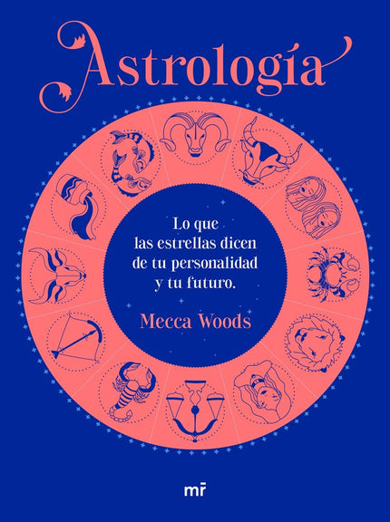 ASTROLOGIA - Mecca Woods - Tapa blanda