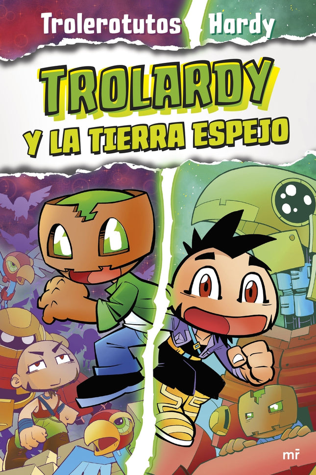 Trolardy 3. Trolardy Y La Tierra Espejo