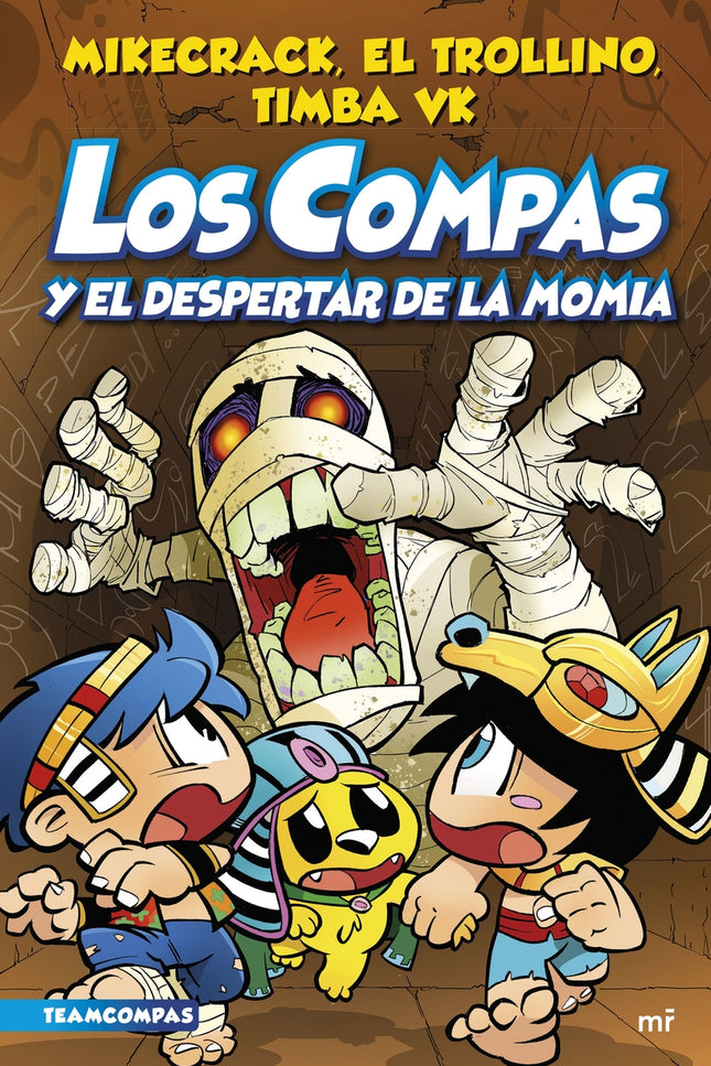 Compas 9. Los Compas Y El Despertar De La Momia