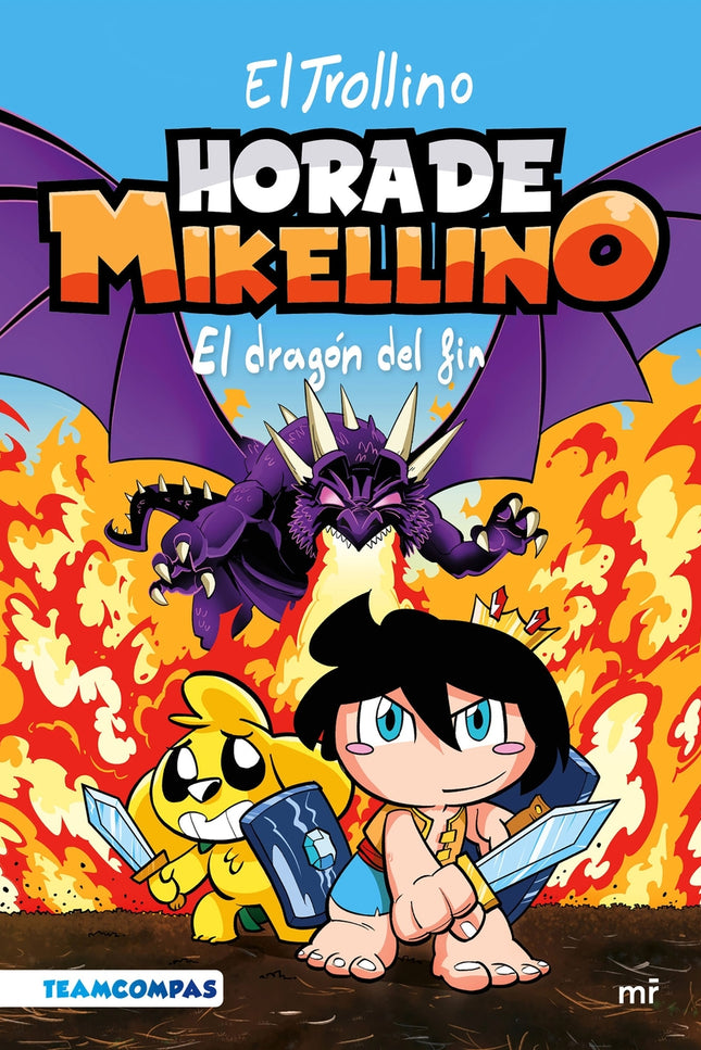 Hora De Mikellino 2. El Dragón Del Fin