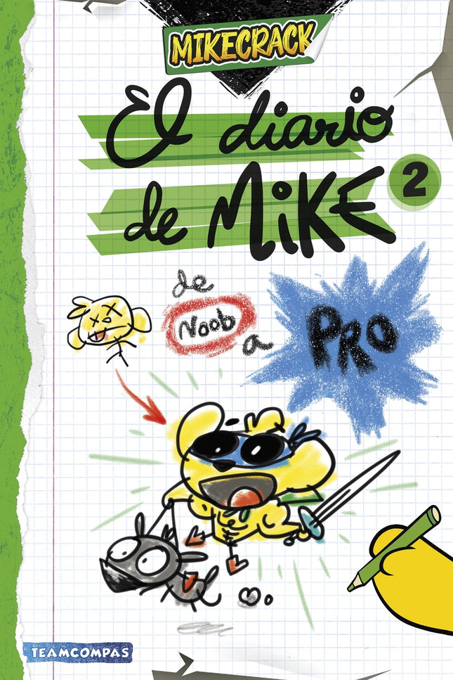 El Diario De Mike 2. De Noob A Pro