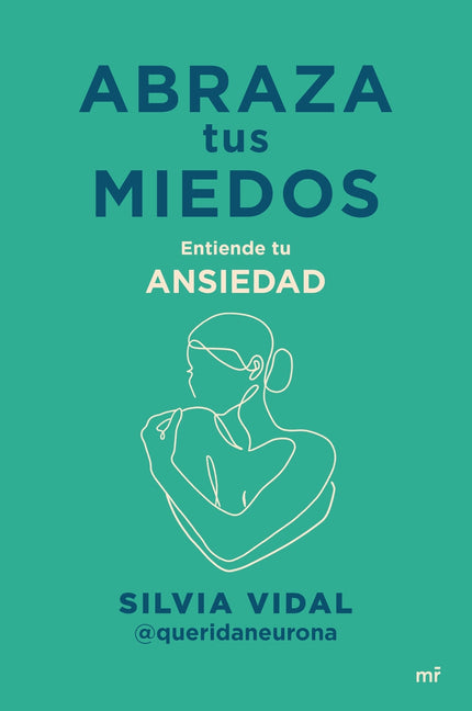 Abraza Tus Miedos