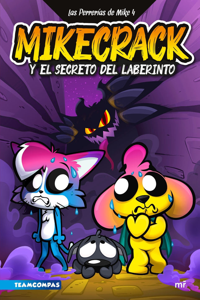 Las Perrerías De Mike 4. Mikecrack Y El Secreto Del Laberinto