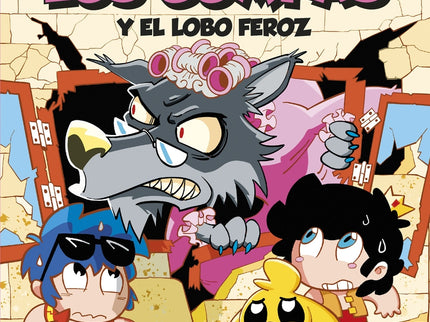 Los Compacuentos 3. Los Compas Y El Lobo Feroz