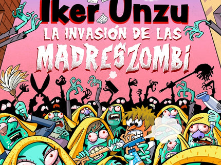 La Invasión De Las Madreszombi