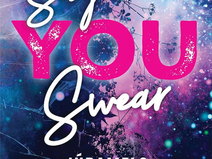Say You Swear (júramelo)