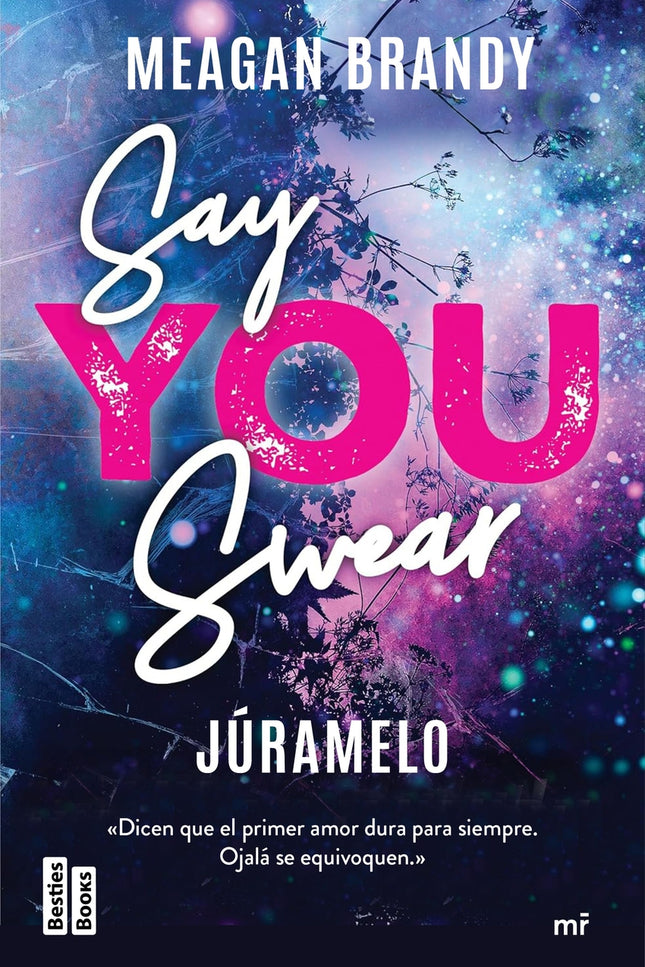 Say You Swear (júramelo)