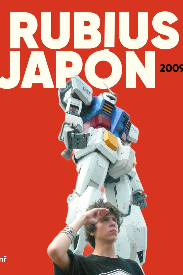 Rubius. Japón 2009