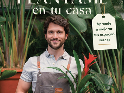 Plántame En Tu Casa