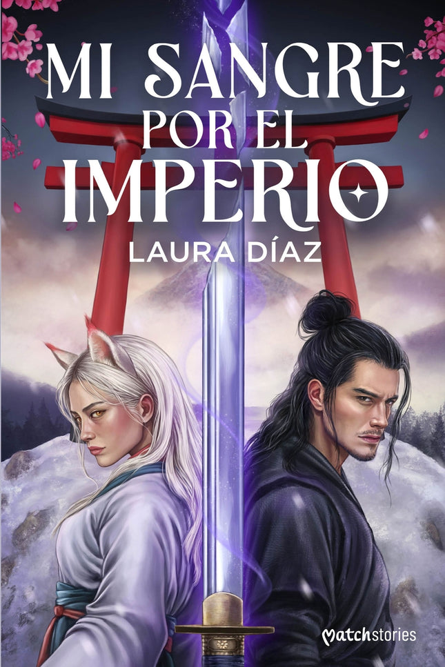 Mi sangre por el Imperio - Laura Díaz (@fantasyliterature) - Tapa blanda