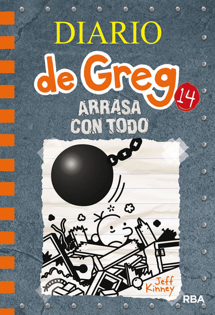 Libro Arrasa Con Todo: Una herencia inesperada da a la familia de Greg Heffley la oportunidad de reformar su casa. Pero pronto averiguan que hacer obras no es tan sencillo como parecía.