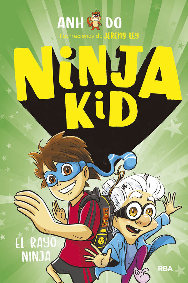 Libro Ninja Kid 3. El Rayo Ninja: ¡AHORA QUE ES UN NINJA, NELSON ESTÁ IMPACIENTE POR PARTICIPAR EN LA COMPETICIÓN DE ATLETISMO! Por primera vez en su vida, no será el rarito: ¡lo hará GENIAL!