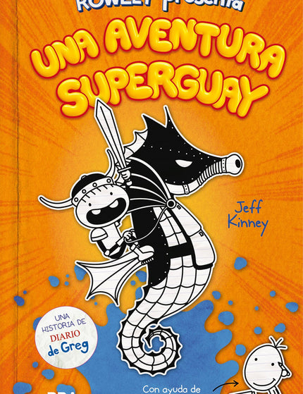 Rowley presenta una aventura superguay - Kinney Jeff - TAPA DURA
