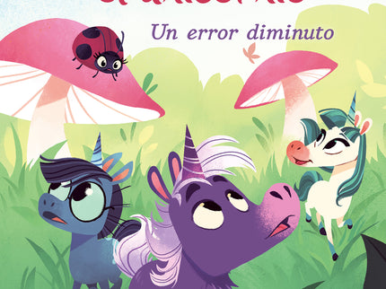 Chispas El Unicornio 3 - Un Error Diminuto