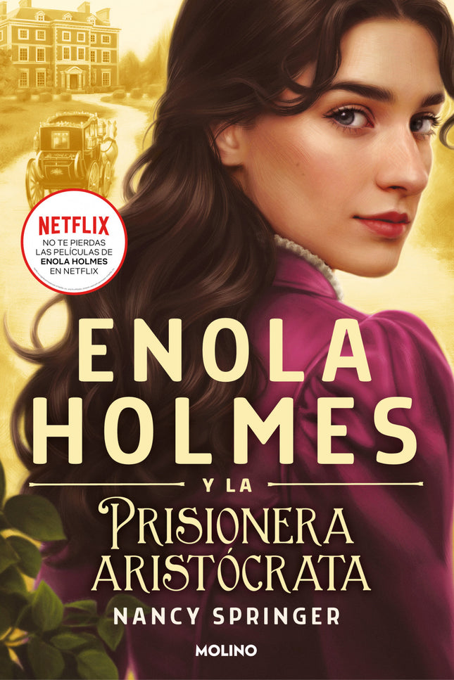 Enola Holmes:prisionera Aristocrata