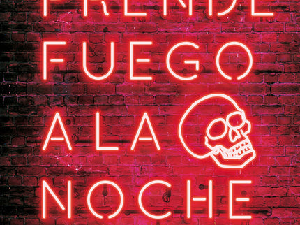 Prende Fuego A La Noche