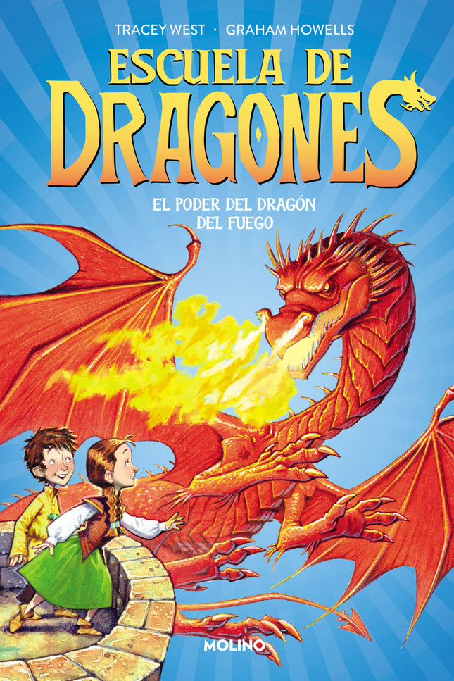 Escuela De Dragones 4 - El Poder Del Dragón Del Fuego