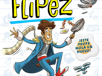 La Superclase Del Profesor Flípez