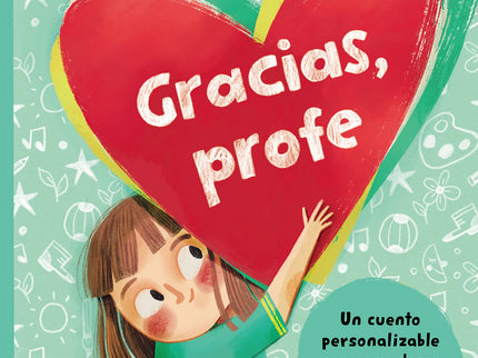 Gracias, Profe. Un Libro Personalizable