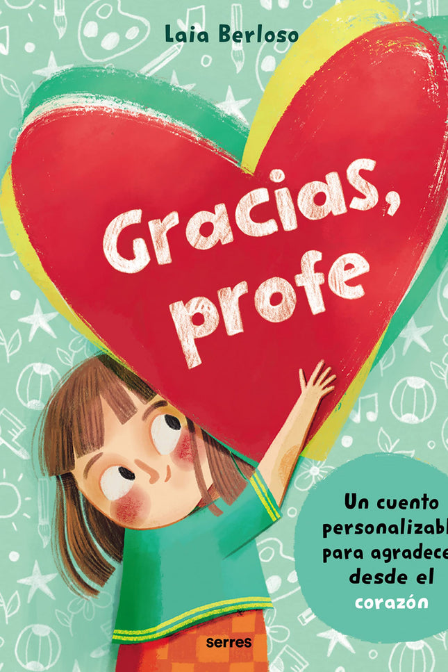 Gracias, Profe. Un Libro Personalizable