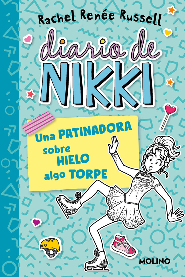 Diario De Nikki 4 - Una Patinadora Sobre Hielo Algo Torpe