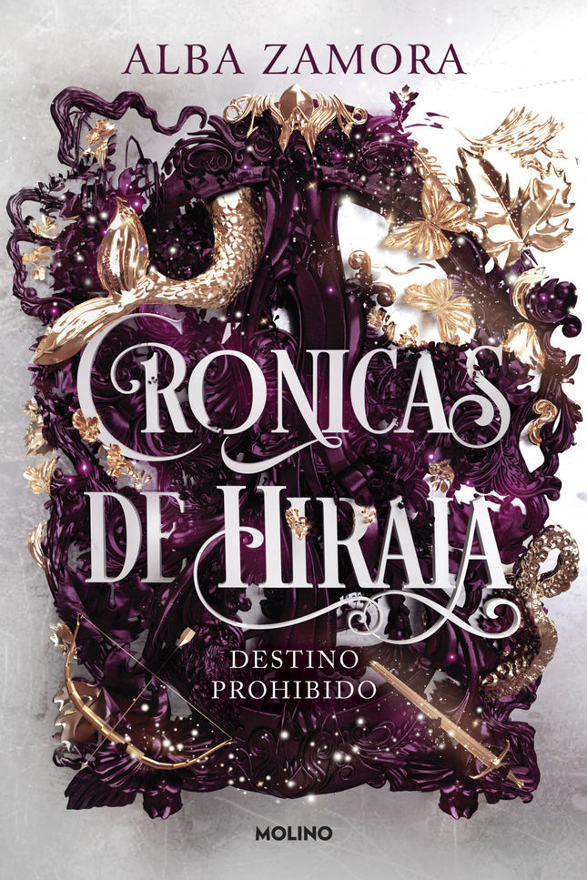 Destino Prohibido (crónicas De Hiraia 1)