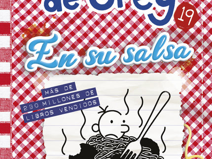 Diarios de Greg 19. En Su Salsa