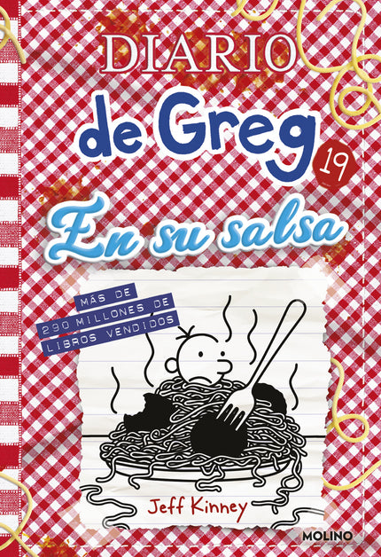 Diarios de Greg 19. En Su Salsa