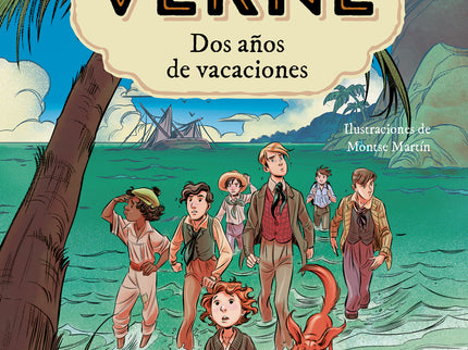 Julio Verne - Dos Años De Vacaciones (edición Actualizada, Ilustrada Y Adaptada)