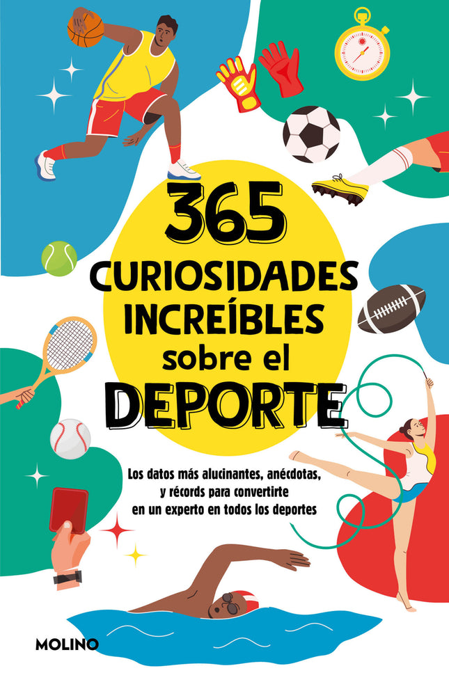 365 Curiosidades Increíbles Sobre El Deporte