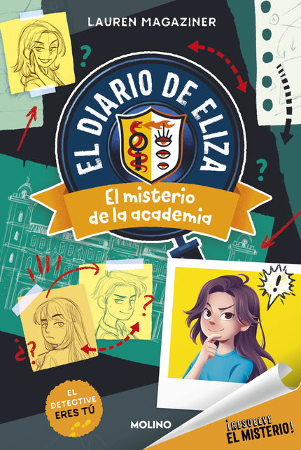 ¡resuelve El Misterio! Diario De Eliza 1 - El Misterio De La Academia