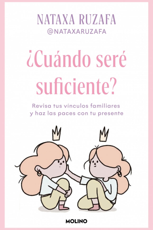 ¿cuándo Seré Suficiente?
