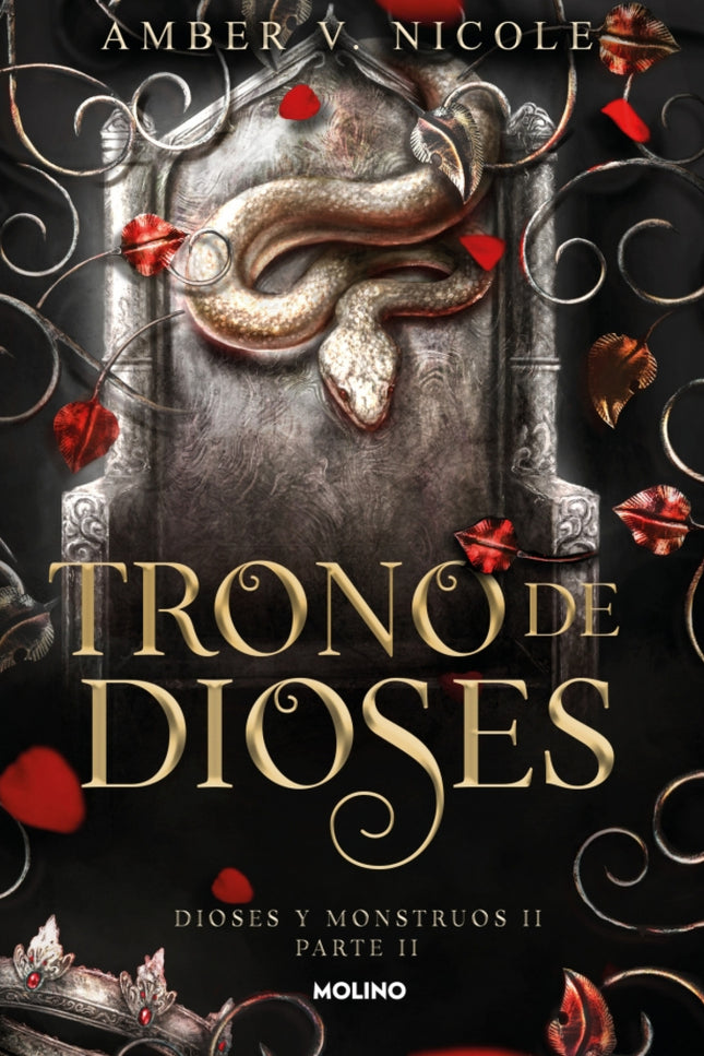Trono De Dioses. Parte 2 (dioses Y Monstruos 2)