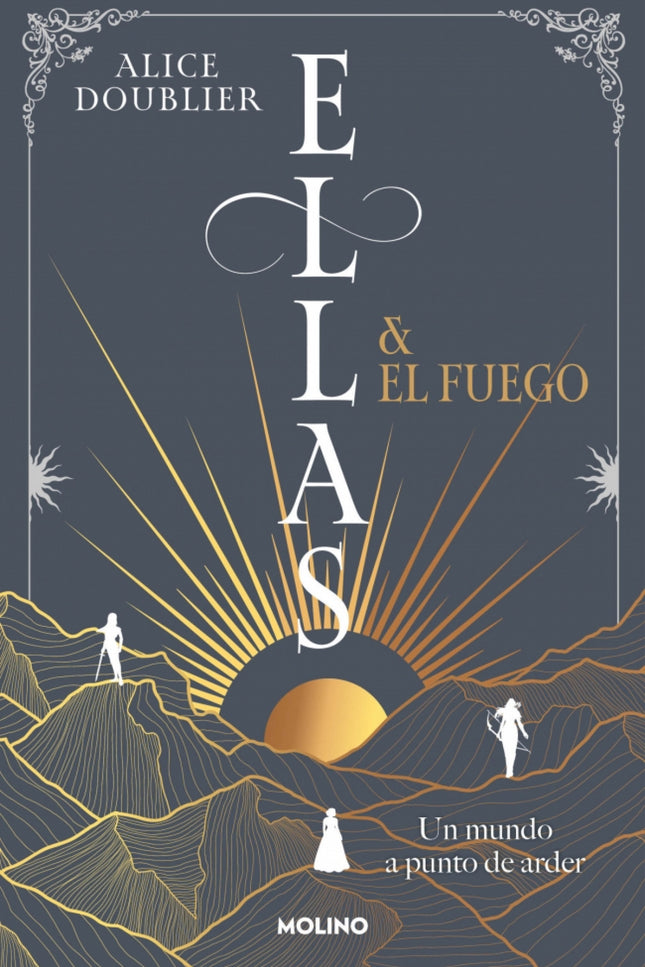 Ellas Y El Fuego