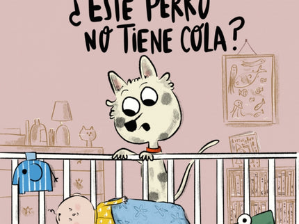 ¿este Perro No Tiene Cola?