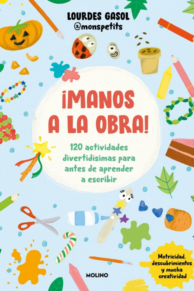 ¡manos A La Obra!