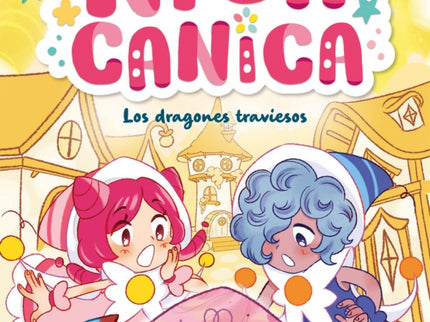 Nica Canica 5 - Los Dragones Traviesos