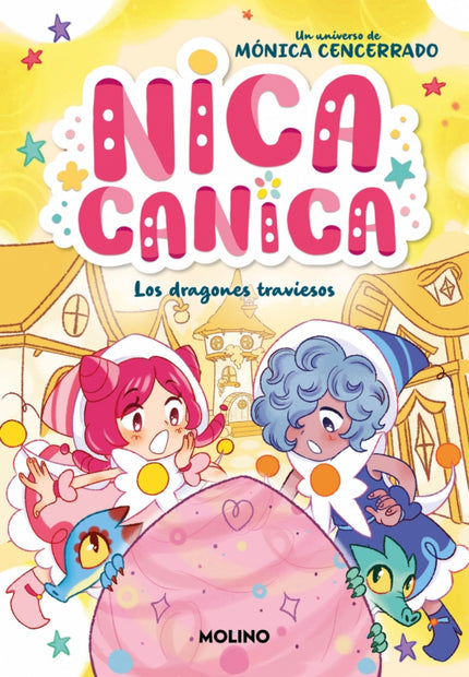 Nica Canica 5 - Los Dragones Traviesos