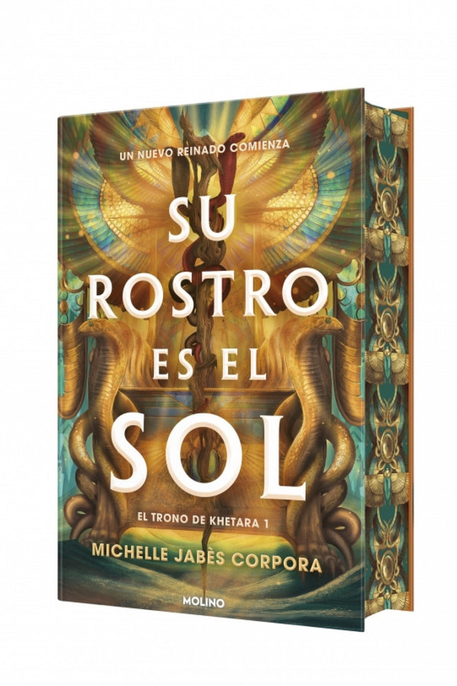 Su Rostro Es El Sol (el Trono De Khetara 1)