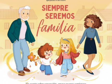 Siempre Seremos Familia