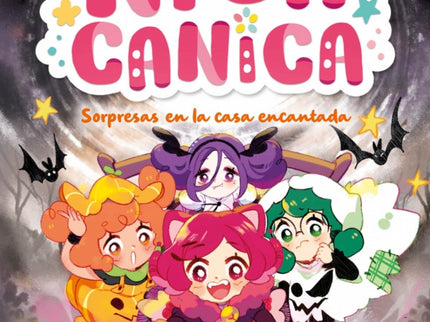 Nica Canica 6 Sorpresas En La Casa Encantada
