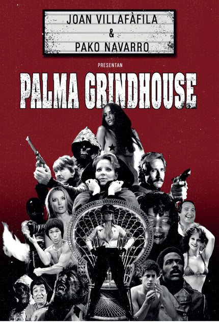 PALMA GRINDHOUSE - Joan Villafafila - Tapa blanda