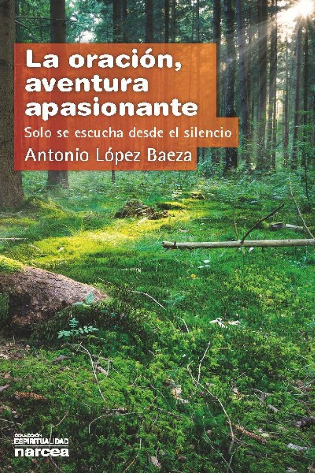 Oracion, Aventura Apasionante